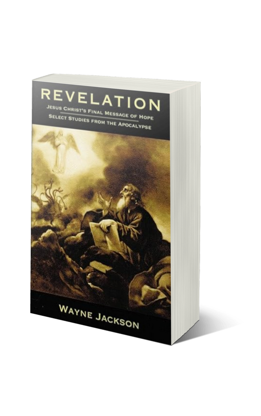 Revelation: Jesus Christ's Final Message of Hope - Select Studies from the Apocalypse