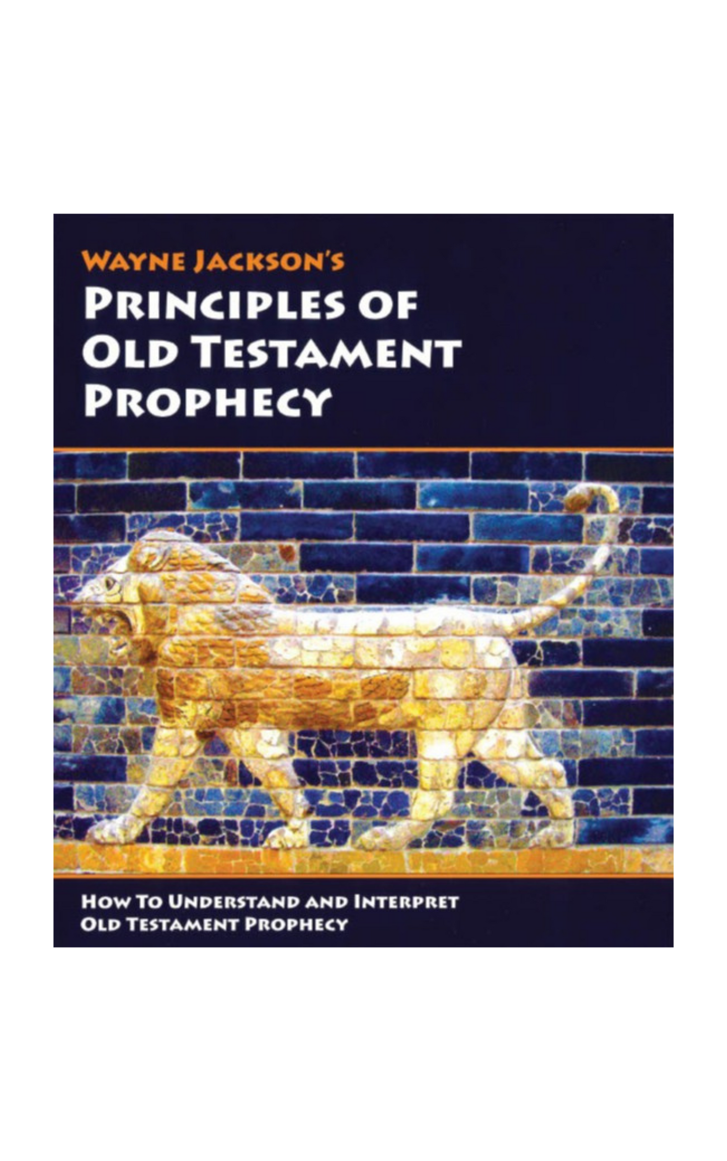 Principles of Old Testament Prophecy - CD's and Workbook