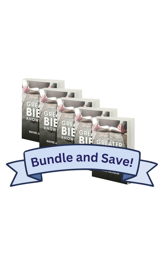SAVE 25% - A Study Guide to Greater Bible Knowledge - 5 Count