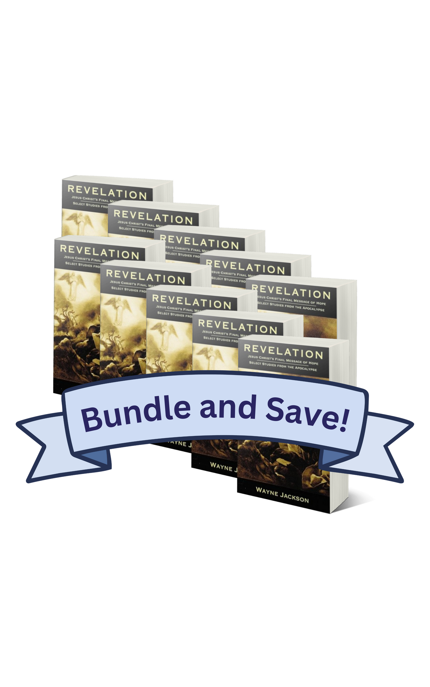 SAVE 25% - Revelation: Jesus Christ's Final Message of Hope - Select Studies from the Apocalypse - 10 Count