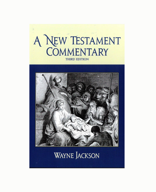 A New Testament Commentary - Third Edition