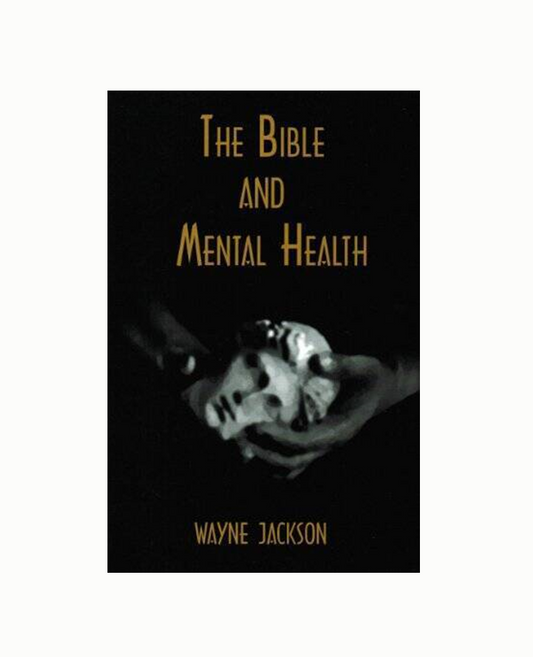 The Bible and Mental Health