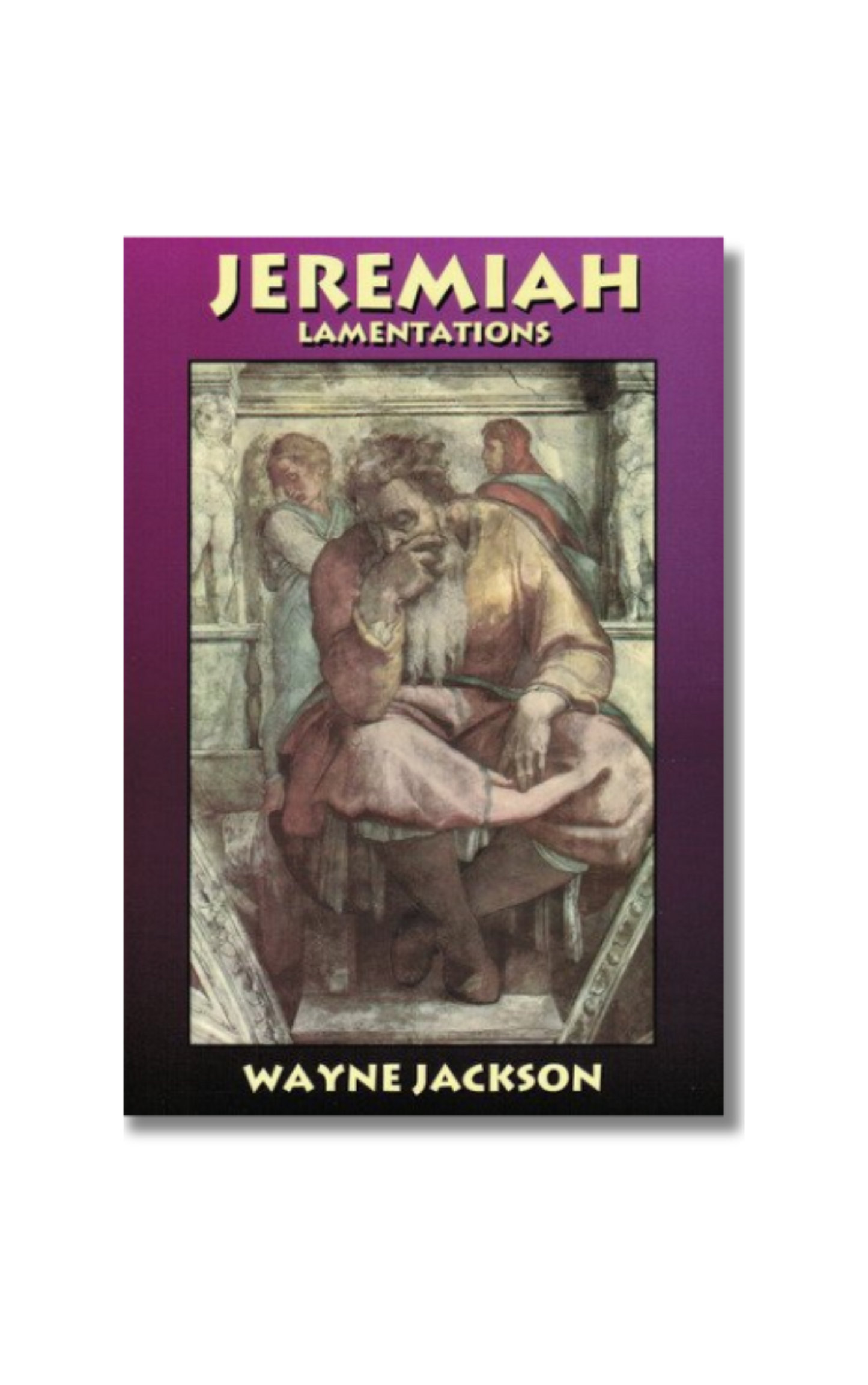 Jeremiah & Lamentations